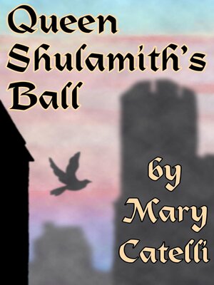 cover image of Queen Shulamith's Ball